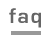 Frequently Asked Questions
